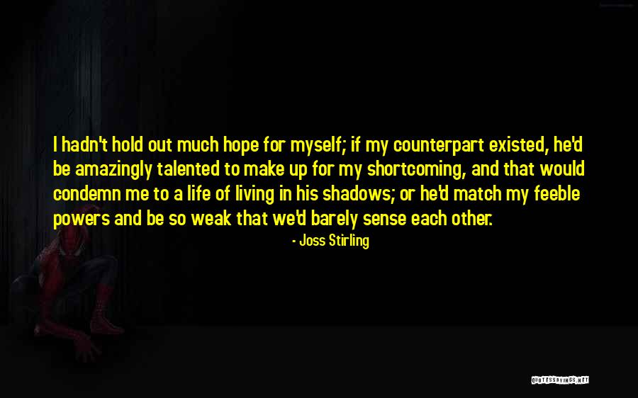 Conquistadores De America Quotes By Joss Stirling Conquistadores De America Quotes By Joss Stirling