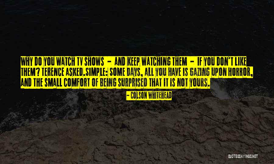 Conquistadores Del Quotes By Colson Whitehead Conquistadores Del Quotes By Colson Whitehead