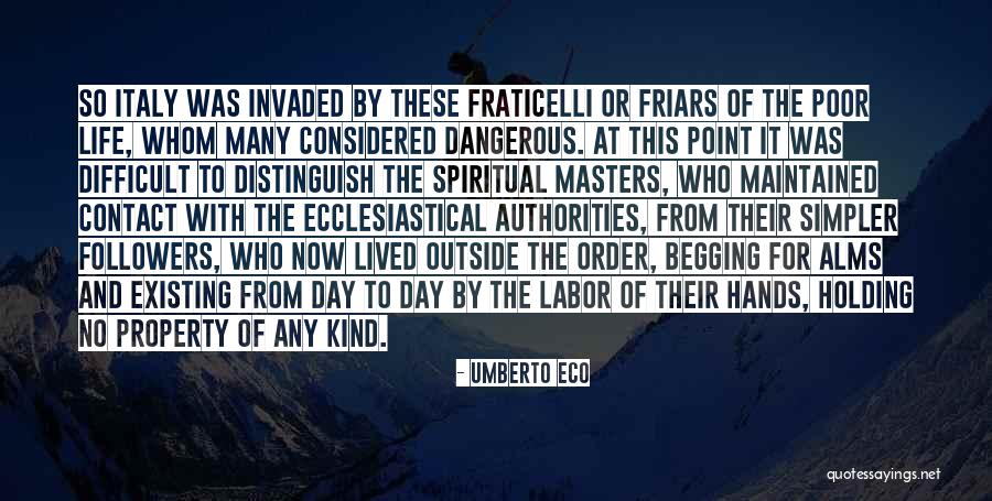 Conquistadores Del Quotes By Umberto Eco Conquistadores Del Quotes By Umberto Eco