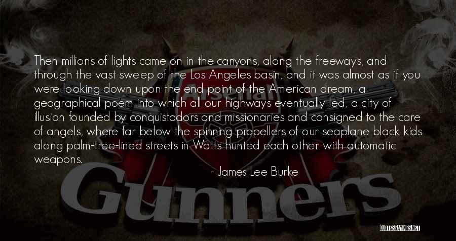 Conquistadors Quotes By James Lee Burke