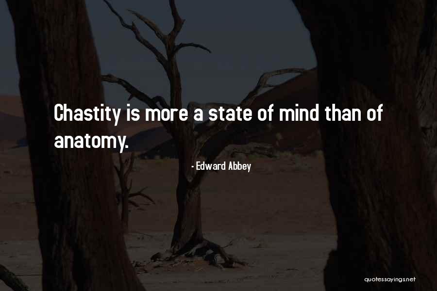 Conquistarla Quotes By Edward Abbey Conquistarla Quotes By Edward Abbey