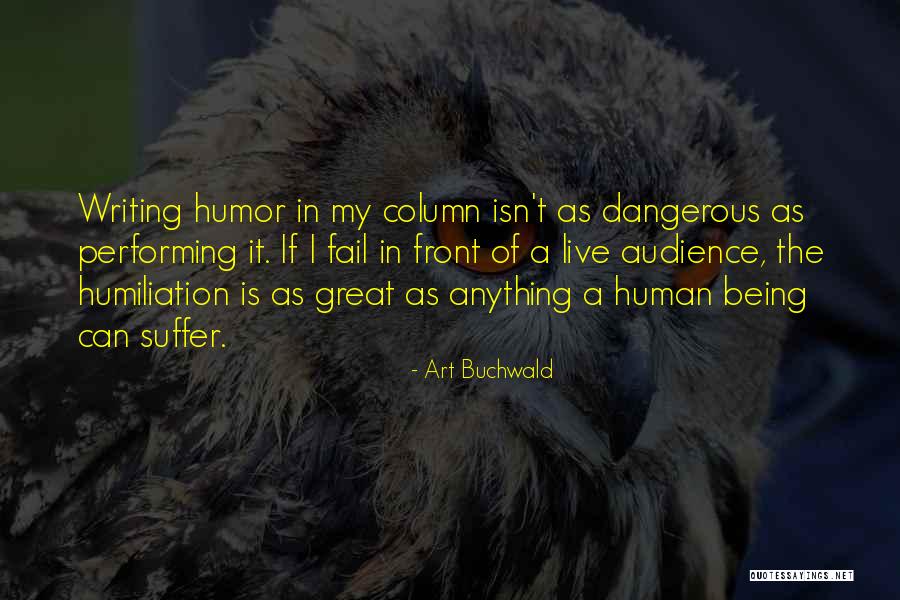 Conquistatore Quotes By Art Buchwald Conquistatore Quotes By Art Buchwald