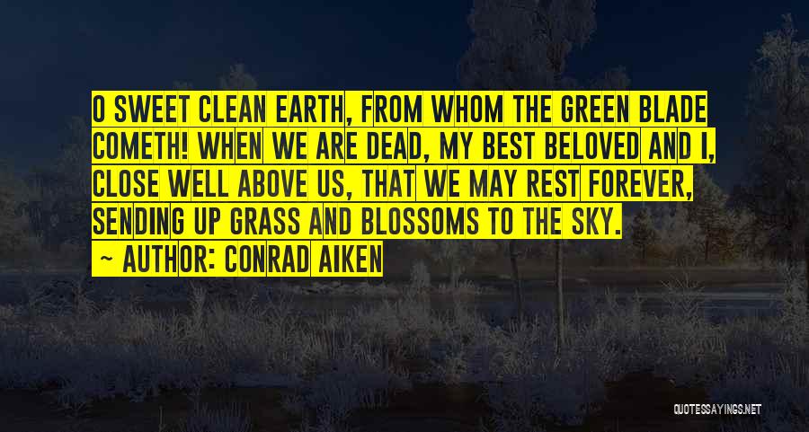 Conrad Aiken Quotes 769459