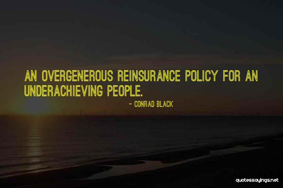 Conrad Black Quotes 1087032 Conrad Black Quotes 1087032