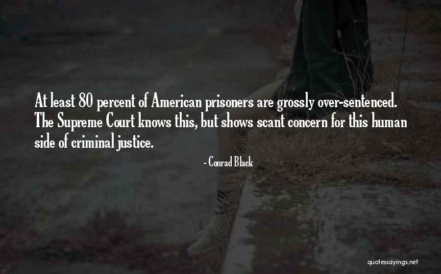 Conrad Black Quotes 1423047 Conrad Black Quotes 1423047