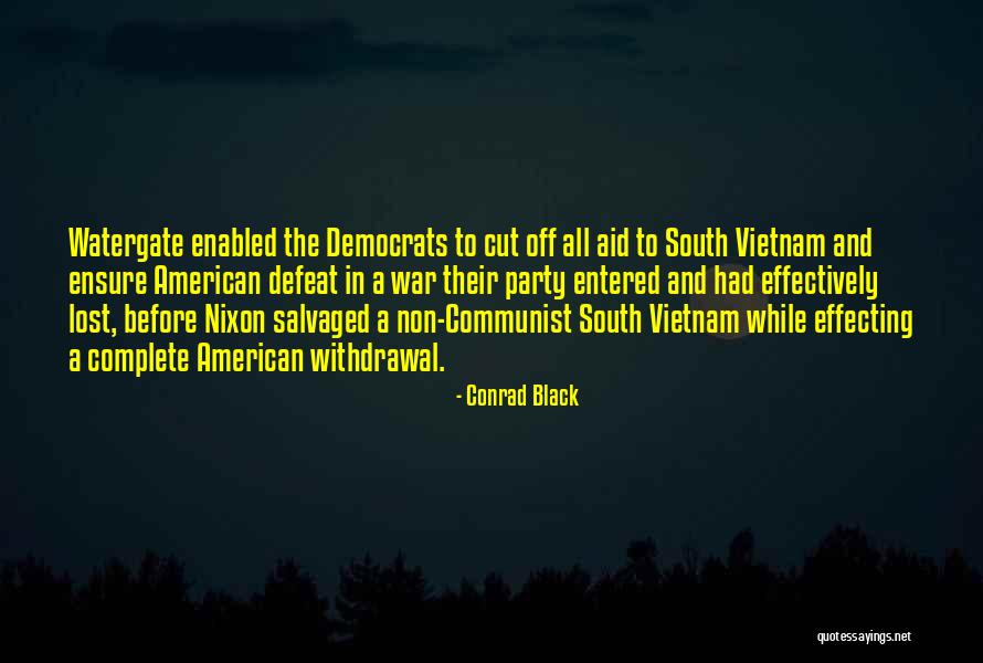 Conrad Black Quotes 1846662 Conrad Black Quotes 1846662