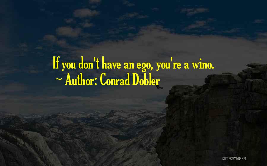 Conrad Dobler Quotes 364575