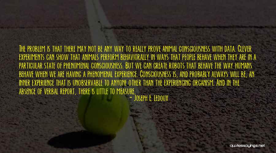 Conrad Fischer Quotes By Joseph E. Ledoux Conrad Fischer Quotes By Joseph E. Ledoux