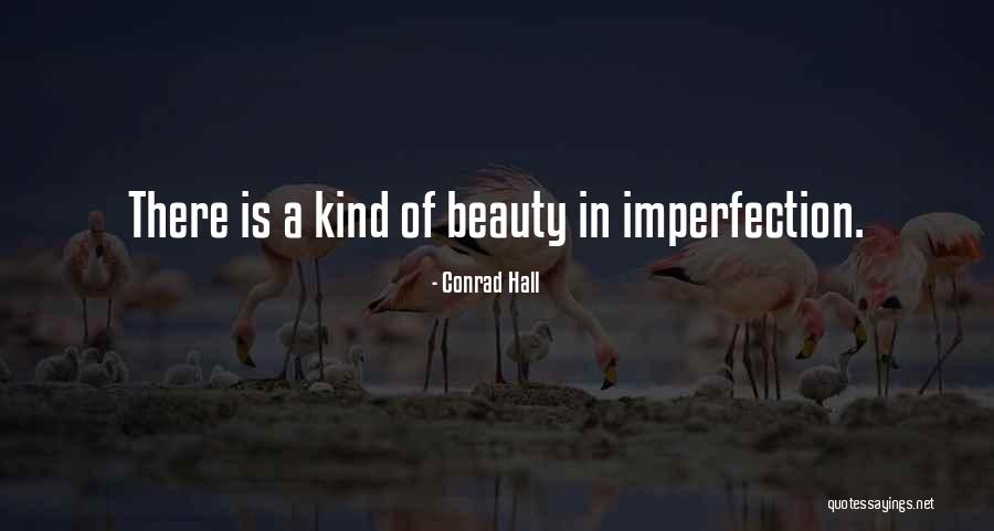 Conrad Hall Quotes 1426197 Conrad Hall Quotes 1426197