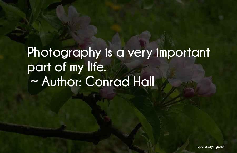 Conrad Hall Quotes 1806377