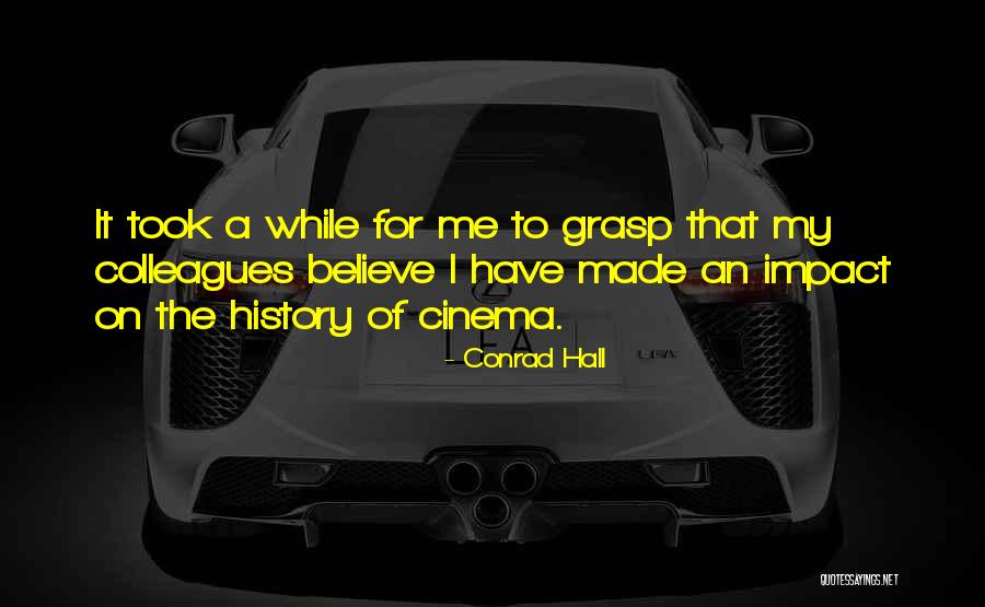 Conrad Hall Quotes 2239530