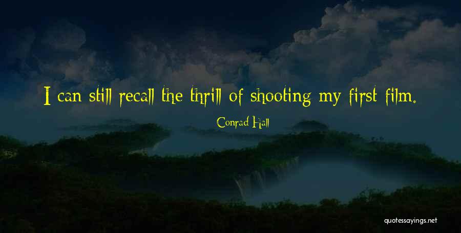 Conrad Hall Quotes 569356 Conrad Hall Quotes 569356