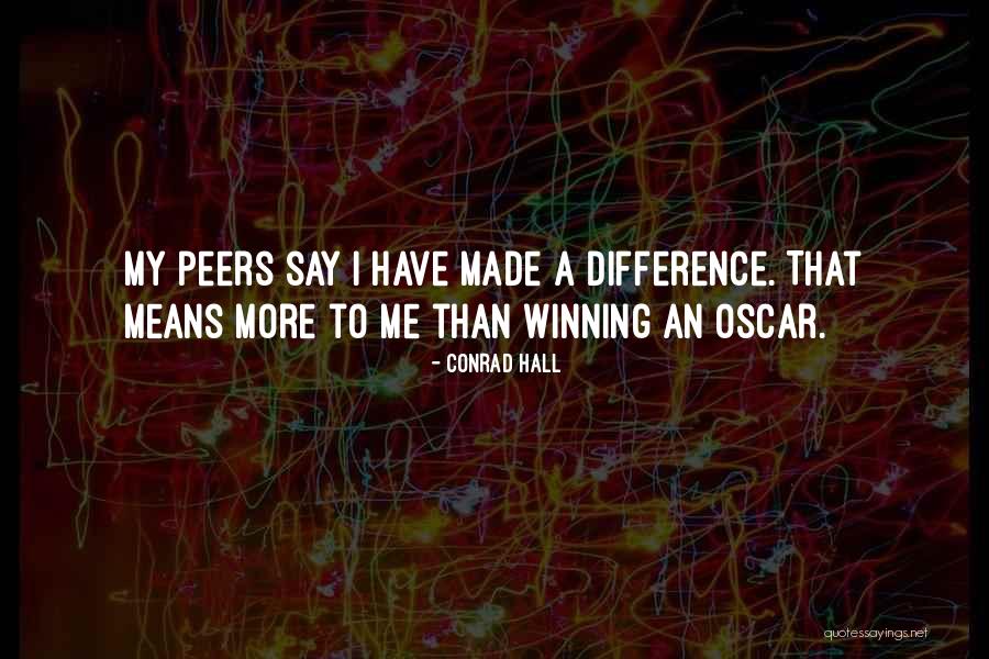 Conrad Hall Quotes 639683 Conrad Hall Quotes 639683