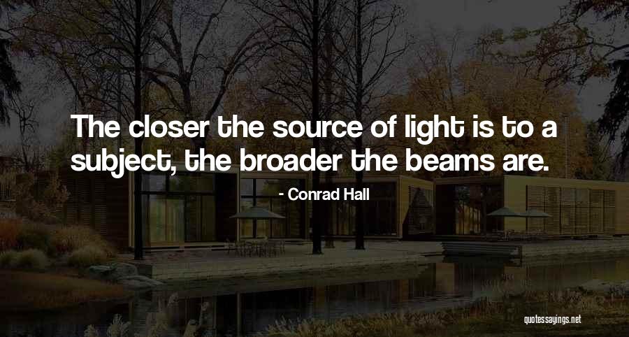 Conrad Hall Quotes 900483