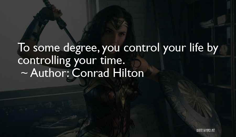 Conrad Hilton Quotes 2069208