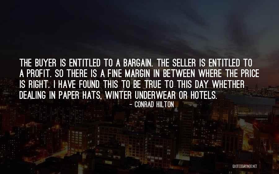 Conrad Hilton Quotes 965826 Conrad Hilton Quotes 965826