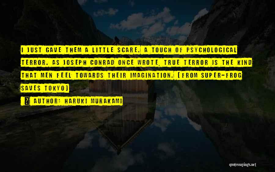 Conrad Joseph Quotes By Haruki Murakami