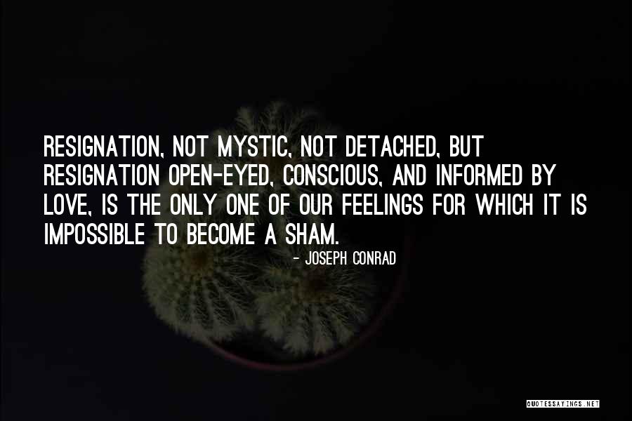 Conrad Joseph Quotes By Joseph Conrad