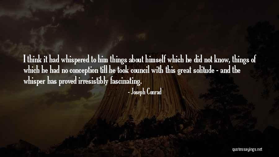 Conrad Joseph Quotes By Joseph Conrad