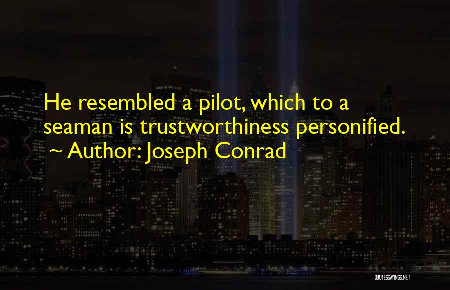 Conrad Joseph Quotes By Joseph Conrad