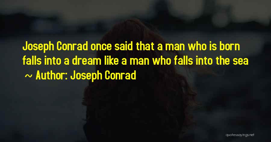 Conrad Joseph Quotes By Joseph Conrad