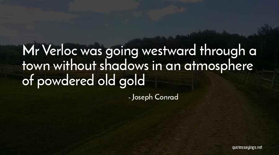 Conrad Joseph Quotes By Joseph Conrad