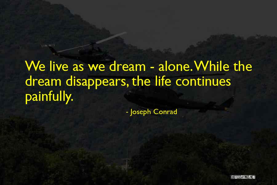 Conrad Joseph Quotes By Joseph Conrad