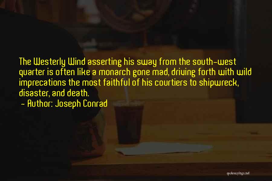 Conrad Joseph Quotes By Joseph Conrad