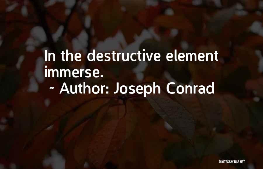 Conrad Joseph Quotes By Joseph Conrad