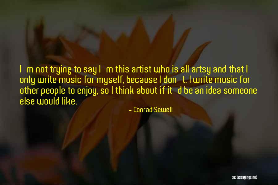 Conrad Sewell Quotes 714325 Conrad Sewell Quotes 714325