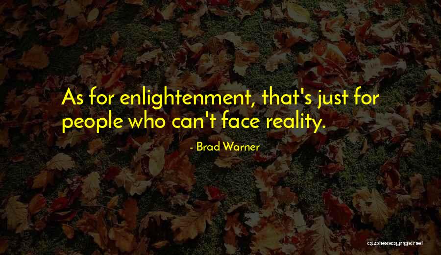 Conrada 30 Quotes By Brad Warner Conrada 30 Quotes By Brad Warner