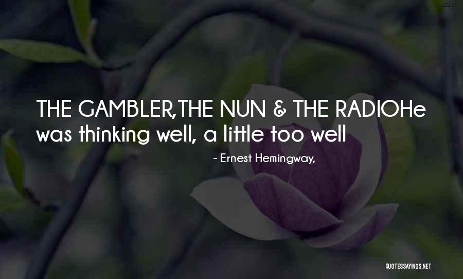 Conrads Grill Quotes By Ernest Hemingway, Conrads Grill Quotes By Ernest Hemingway,