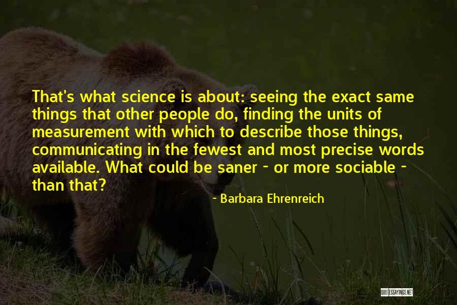 Conrans Estate Quotes By Barbara Ehrenreich Conrans Estate Quotes By Barbara Ehrenreich