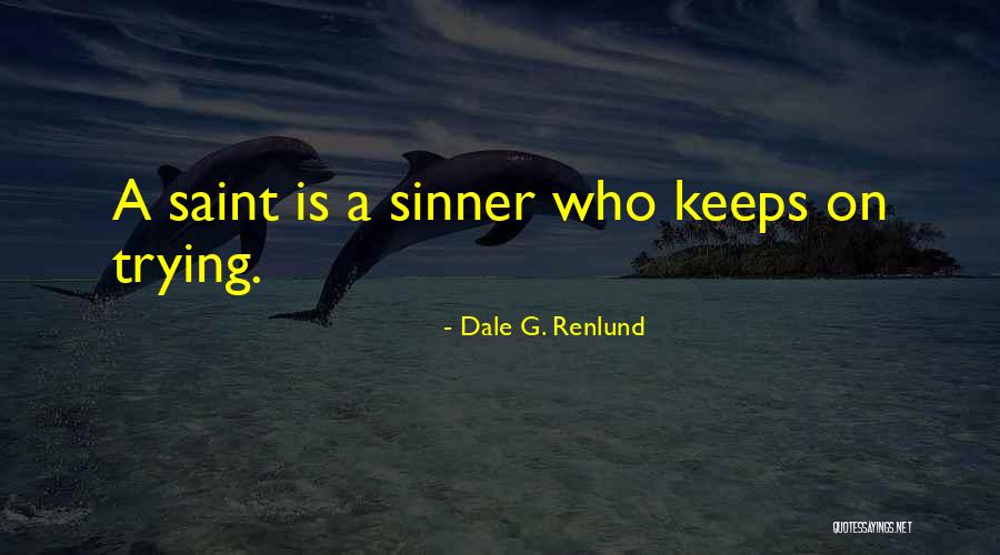 Conrans Ny Quotes By Dale G. Renlund Conrans Ny Quotes By Dale G. Renlund