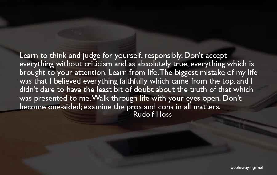 Cons And Pros Quotes By Rudolf Hoss Cons And Pros Quotes By Rudolf Hoss