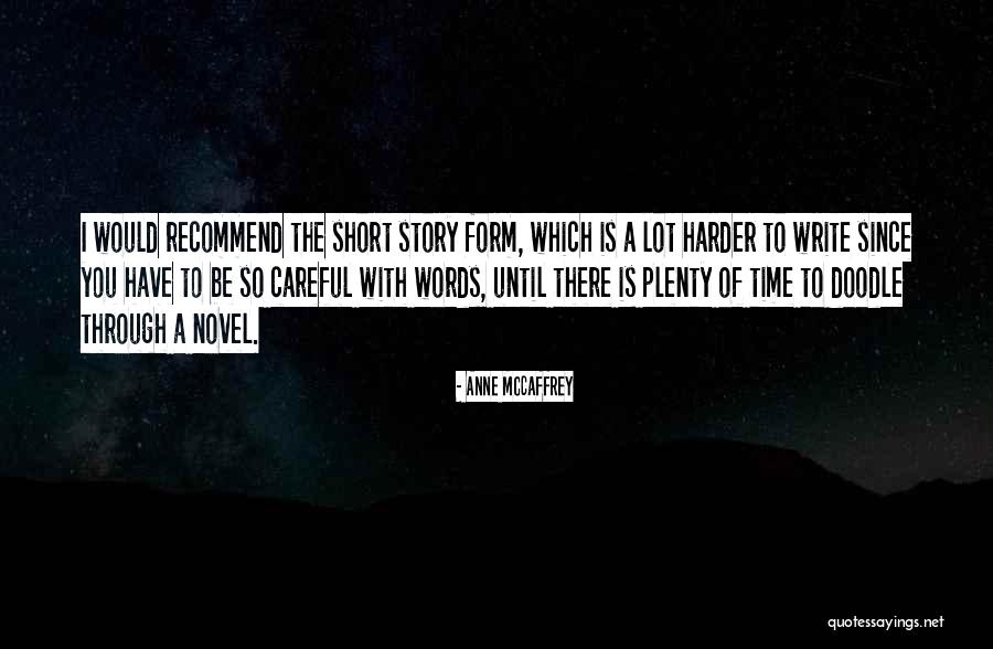 Consacration Quotes By Anne McCaffrey Consacration Quotes By Anne McCaffrey