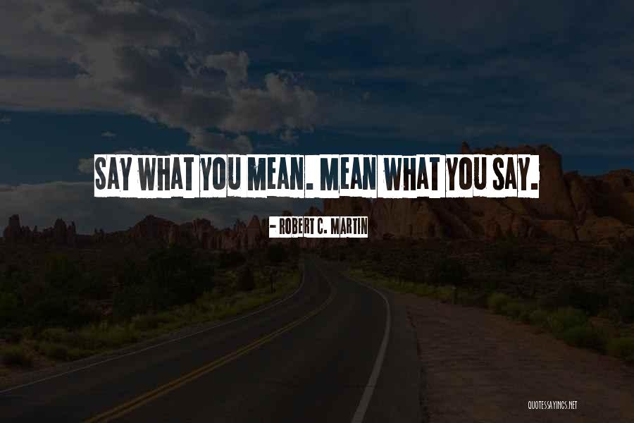Consagrado Definicion Quotes By Robert C. Martin Consagrado Definicion Quotes By Robert C. Martin