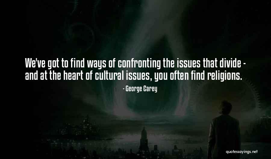 Consagrados Quotes By George Carey Consagrados Quotes By George Carey