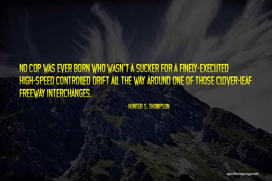 Consagrarse Quotes By Hunter S. Thompson Consagrarse Quotes By Hunter S. Thompson
