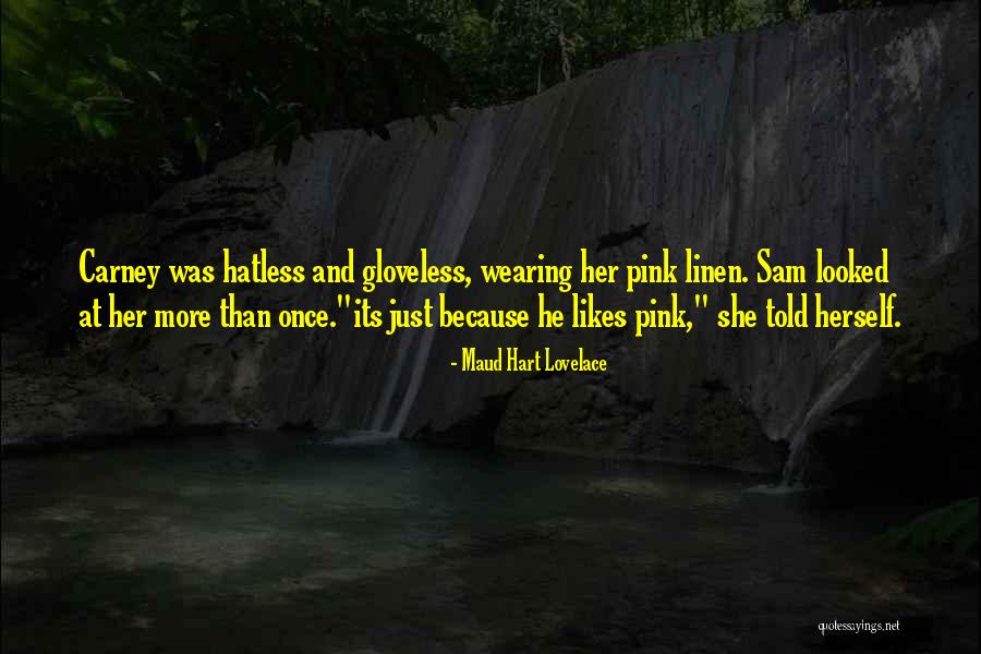 Consagrarse Quotes By Maud Hart Lovelace Consagrarse Quotes By Maud Hart Lovelace