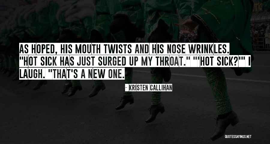 Conscia Ventures Quotes By Kristen Callihan Conscia Ventures Quotes By Kristen Callihan
