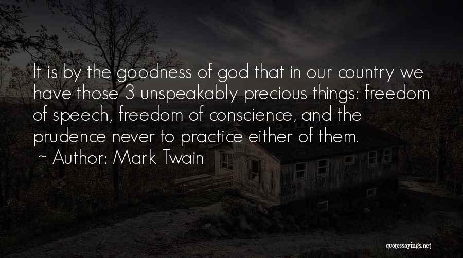 Conscience And Freedom Quotes By Mark Twain