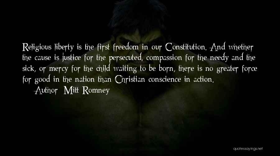 Conscience And Freedom Quotes By Mitt Romney