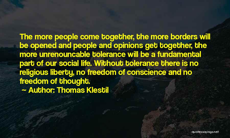 Conscience And Freedom Quotes By Thomas Klestil