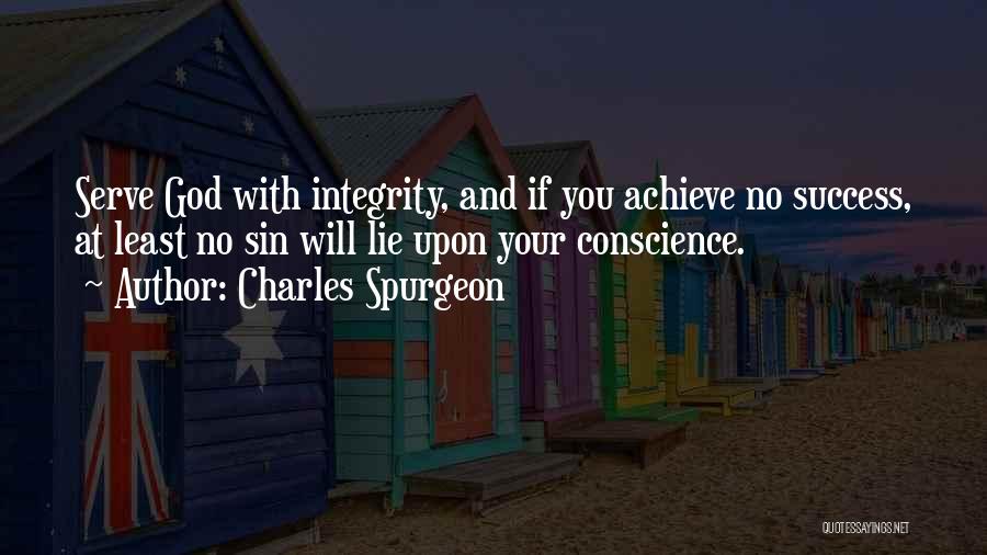 Conscience And God Quotes By Charles Spurgeon
