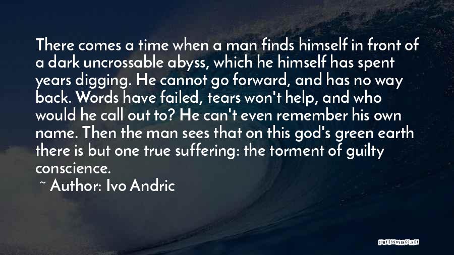 Conscience And God Quotes By Ivo Andric