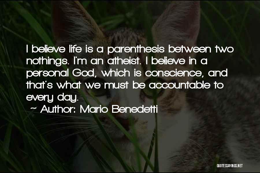 Conscience And God Quotes By Mario Benedetti