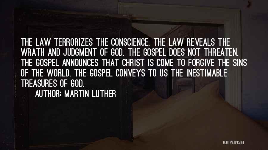 Conscience And God Quotes By Martin Luther