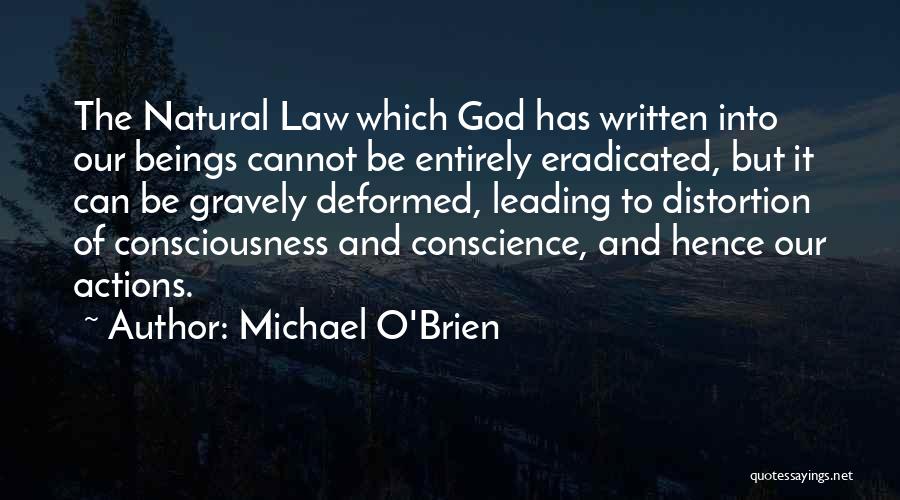 Conscience And God Quotes By Michael O'Brien