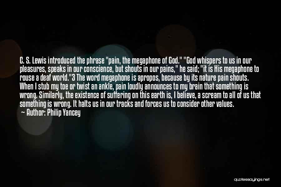 Conscience And God Quotes By Philip Yancey